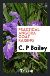 Practical Angora Goat Raising