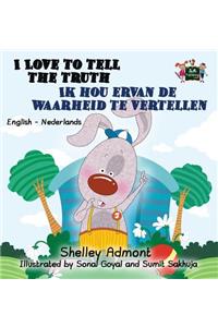 I Love to Tell the Truth Ik hou ervan de waarheid te vertellen