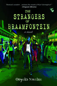 Strangers of Braamfontein