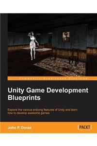 Unity Game Development Blueprints