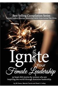 Ignite Your Female Leadership