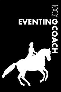 Eventing Coach Notebook: Blank Lined Eventing Journal for Coach and Rider