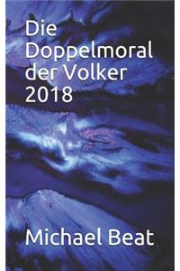 Die Doppelmoral Der Volker 2018