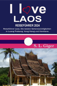 I love Laos Reisef?hrer