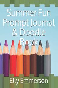 Summer Fun Prompt Journal & Doodle Book