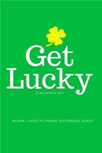 Get Lucky St Patrick's Day