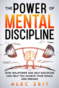 The Power of Mental Discipline