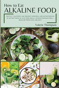 How to Eat Alkaline Food
