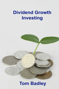 Dividend Growth Investing