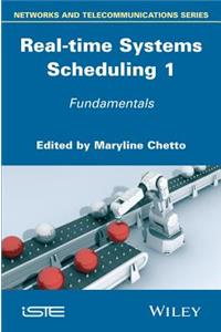 Real-Time Systems Scheduling 1