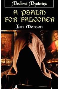 A Psalm for Falconer