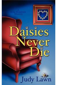 Daisies Never Die