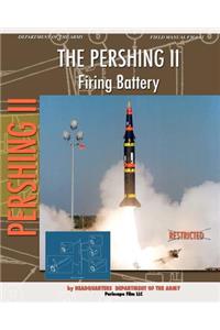 Pershing II Firing Battery