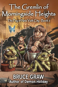 Gremlin of Morningside Heights