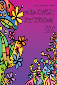 2021 Big Reflection Power Planner & Daily Devotional for Women