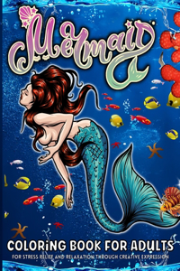 Mermaid Coloring Book For Adults