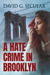 Hate Crime in Brooklyn