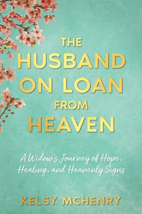 Husband on Loan from Heaven