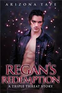 Regan's Redemption: A Reverse Harem Paranormal Romance