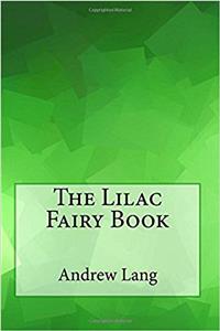 The Lilac Fairy Book