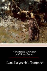 Desperate Character and Other Stories