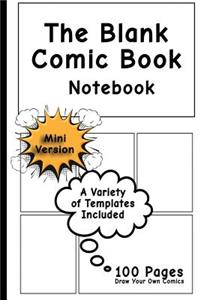 Blank Comic Book Notebook - Mini Version