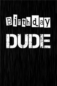 Birthday Dude