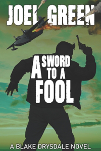 Sword to a Fool