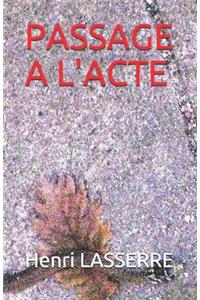 Passage a l'Acte