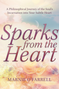 Sparks from the Heart