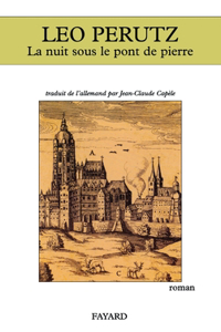 La Nuit sous le pont de pierre