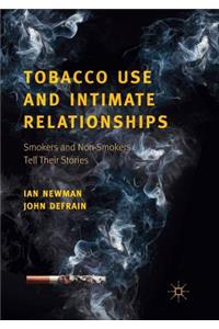 Tobacco Use and Intimate Relationships