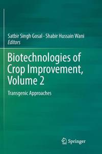 Biotechnologies of Crop Improvement, Volume 2