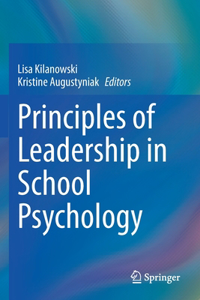 Principles of Leadership in School Psychology