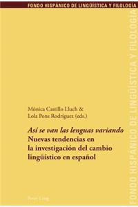 «Así Se Van Las Lenguas Variando»