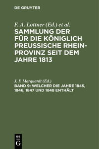 Welcher Die Jahre 1845, 1846, 1847 Und 1848 Enthält