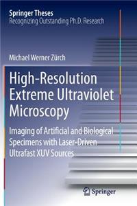 High-Resolution Extreme Ultraviolet Microscopy