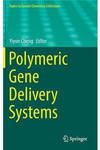 Polymeric Gene Delivery Systems