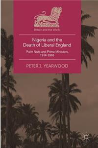 Nigeria and the Death of Liberal England