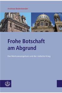 Frohe Botschaft Am Abgrund