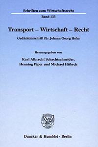 Transport - Wirtschaft - Recht