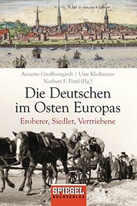 Die Deutschen im Osten Europas