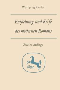 Entstehung Und Krise Des Modernen Romans