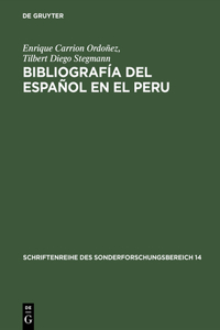 Bibliografía del Español En El Peru