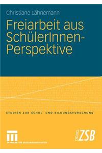 Freiarbeit aus SchülerInnen-Perspektive
