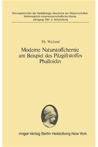 Moderne Naturstoffchemie Am Beispiel Des Pilzgiftstoffes Phalloidin