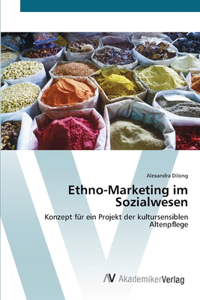 Ethno-Marketing im Sozialwesen