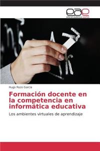 Formación docente en la competencia en informática educativa