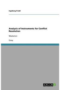 Analysis of Instruments for Conflict Resolution