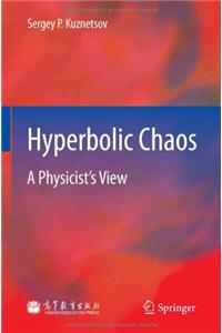 Hyperbolic Chaos
